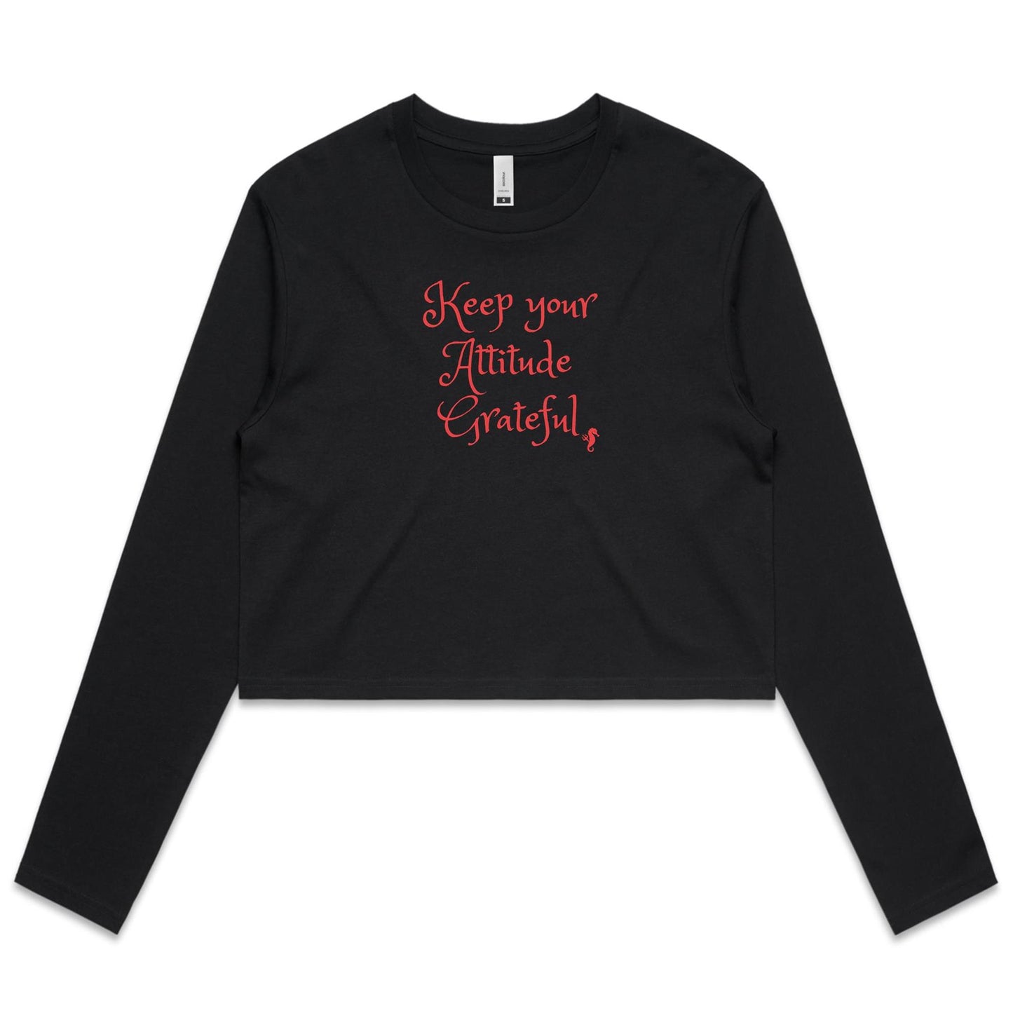 Keep Your Attitude Grateful - Women's Long Sleeve Crop Tee