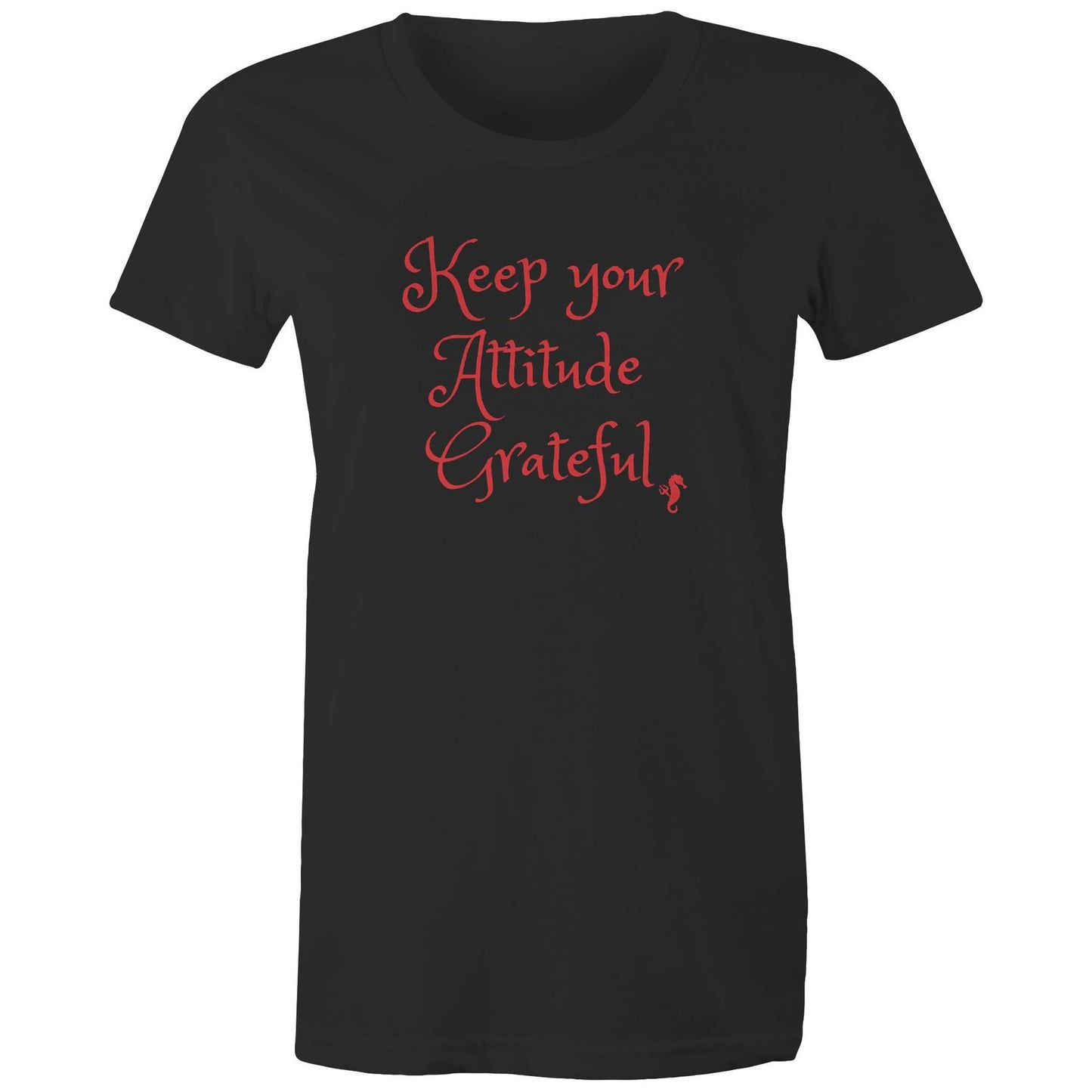 Keep Your Attitude Grateful  - Women's Organic Tee