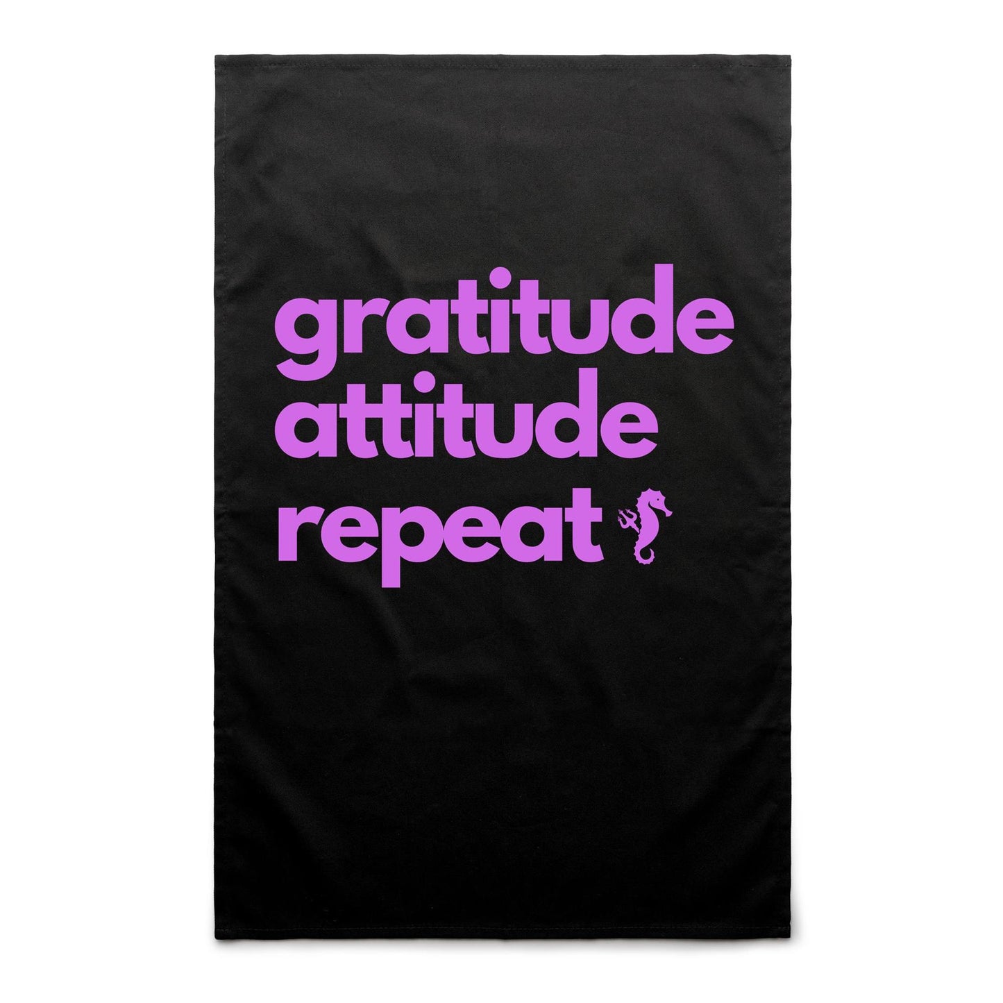 Gratitude Attitude Repeat – Tea Towel